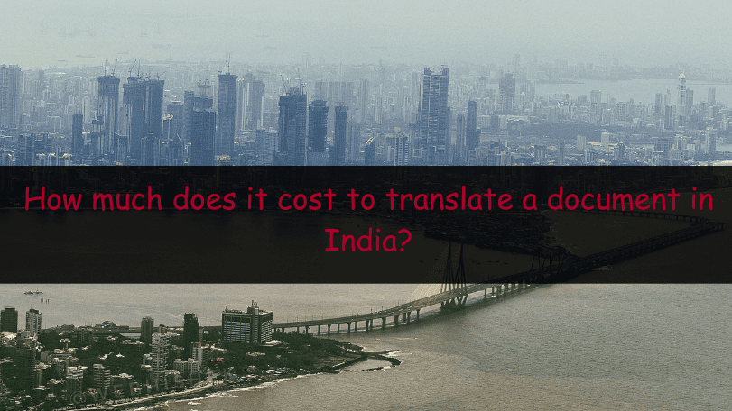 How much does it cost to translate a document in India?