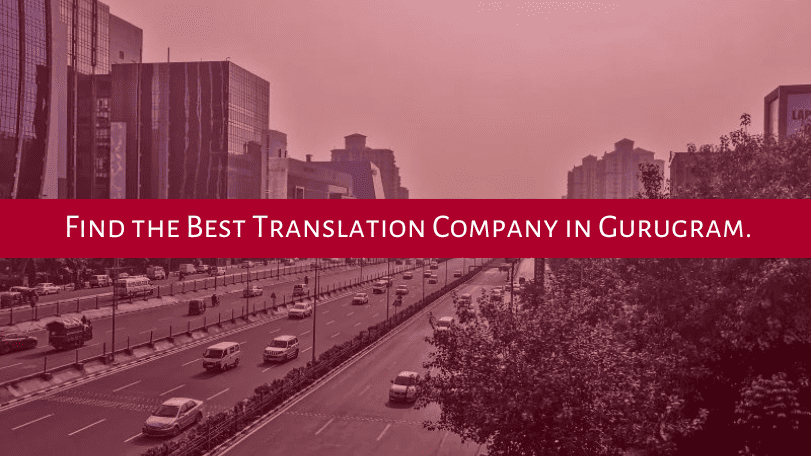 Find the Best Translation Company in Gurugram 