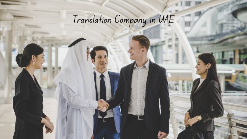 Translation Company in UAE.